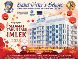Saint Peter’s School Sudah Terakreditas A dan Gunakan Kurikulum Internasional